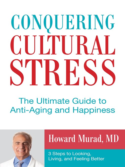 Title details for Conquering Cultural Stress by M. Howard D. Murad - Available